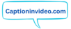 captioninvideo.com